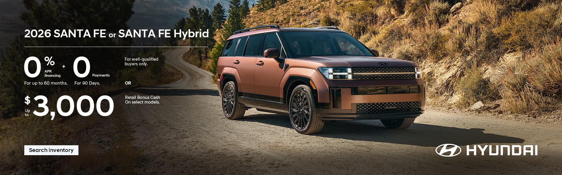 0% APR for 60 mos. + 0 Payments for 90 Days or $3,000 Bonus Cash